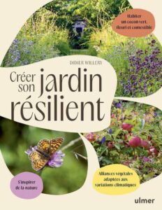 Créer son jardin résilient - Prix st Fiacre 2024